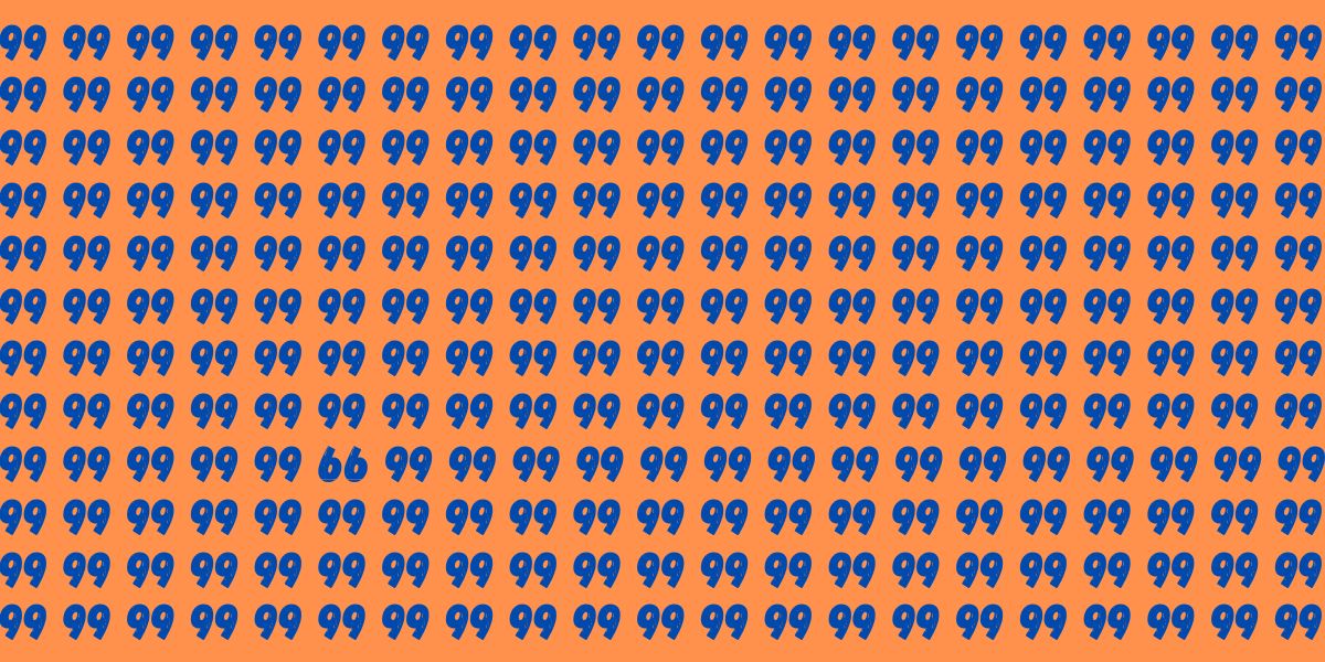 Are you smart enough to spot the 66 among 99 in under 10 seconds? Prove it now!