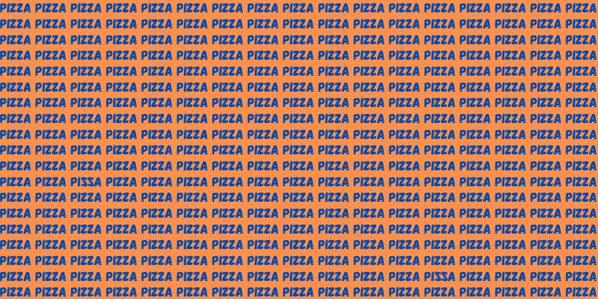 Can you spot the 2 impostor 'pizza' words in just 15 seconds? Take the challenge now!